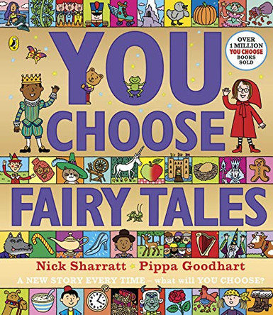 You Choose Fairy Tales: A new story every time - what will YOU choose? Nick Sharratt 9780241488874