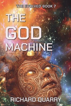 The God Machine Richard Quarry 9798230352532