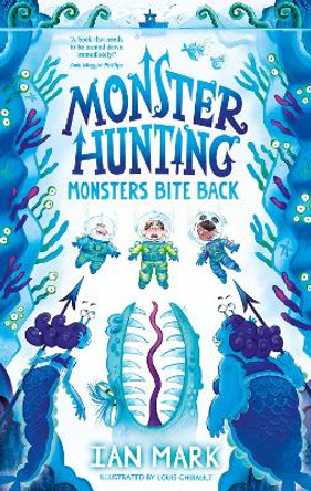 Monsters Bite Back (Monster Hunting, Book 2) Ian Mark 9780755501977
