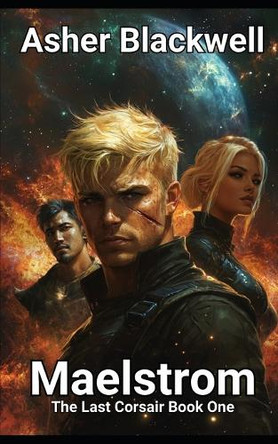 Maelstrom Asher Blackwell 9798319154910
