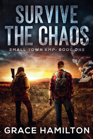 Survive the Chaos Grace Hamilton 9798227326072