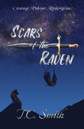 Scars of the Raven T C Smith 9780645823837