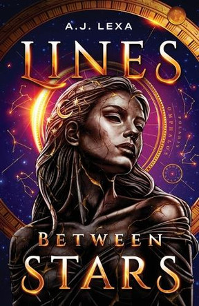 Lines Between Stars A J Lexa 9798992789904