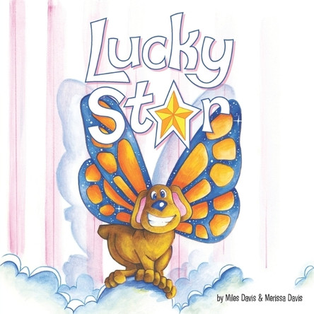 Lucky Star: A Butterpup Book Miles Davis 9798991881654