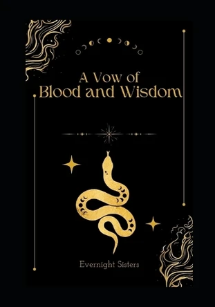 A Vow of Blood and Wisdom Evernight Sisters 9798313629469