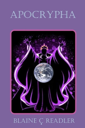 Apocrypha Blaine C Readler 9798992701807