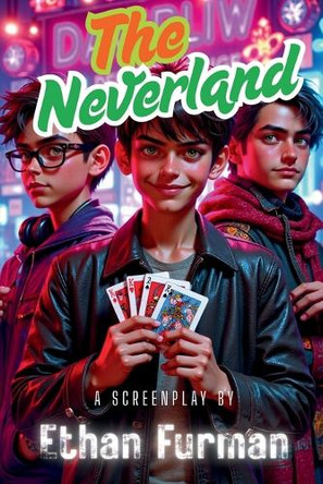 The Neverland Ethan Furman 9798281923699
