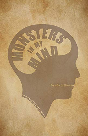 Monsters in My Mind Ada Hoffmann 9781945955082