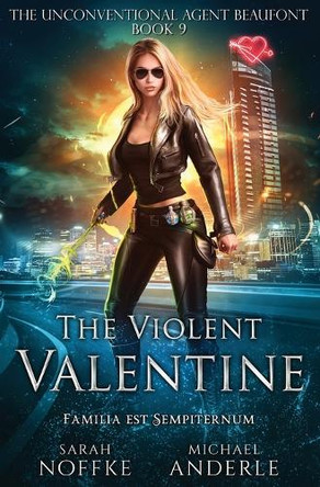 The Violent Valentine Sarah Noffke 9798885418959