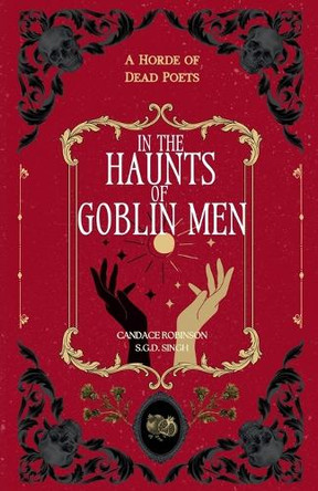 In the Haunts of Goblin Men Candace Robinson 9798992766431