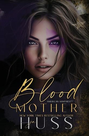 Blood Mother Ja Huss 9781957277363