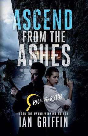 Ascend From The Ashes Ian Griffin 9798231440030