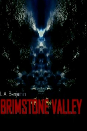 Brimstone Valley: Short Story Series L a Benjamin 9781512088755