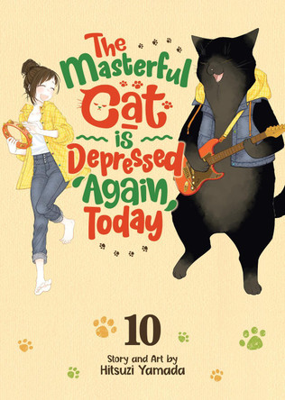 The Masterful Cat Is Depressed Again Today Vol. 10 Hitsuzi Yamada 9798893739664