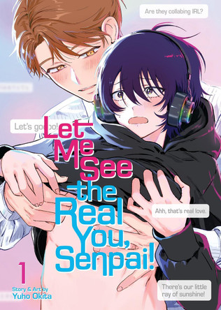 Let Me See the Real You, Senpai! Vol. 1 Yuho Okita 9798893737325