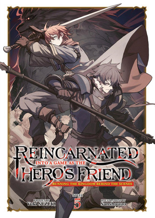 Reincarnated Into a Game as the Hero's Friend: Running the Kingdom Behind the Scenes (Light Novel) Vol. 5 Yuki Suzuki 9798893737233