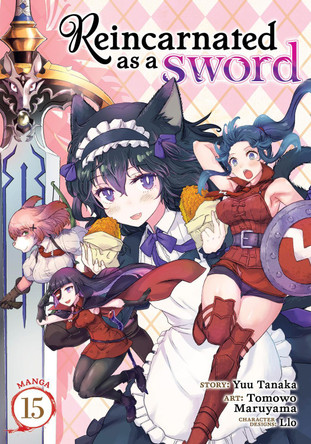 Reincarnated as a Sword (Manga) Vol. 15 Yuu Tanaka 9798893734690