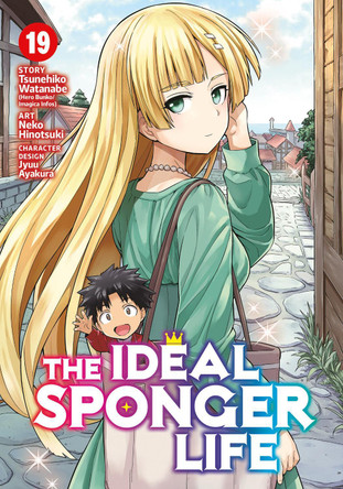 The Ideal Sponger Life Vol. 19 Tsunehiko Watanabe 9798893733655