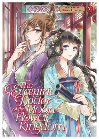 The Eccentric Doctor of the Moon Flower Kingdom Vol. 11 Tohru Himuka 9798893733648