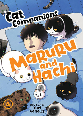 Cat Companions Maruru and Hachi Vol. 4 Yuri Sonoda 9798893733464