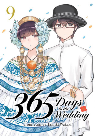 365 Days to the Wedding Vol. 9 Tamiki Wakaki 9798893733440