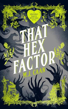 That Hex Factor M J Caan 9781036705657