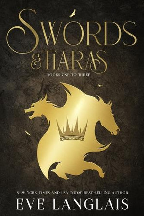 Swords & Tiaras Eve Langlais 9781773845678