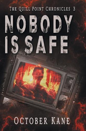 Nobody is Safe October Kane 9798823208567