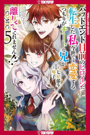 I Was Reincarnated as the Heroine on the Verge of a Bad Ending, and I'm Determined to Fall in Love!, Volume 5 Kotoko 9781427882783