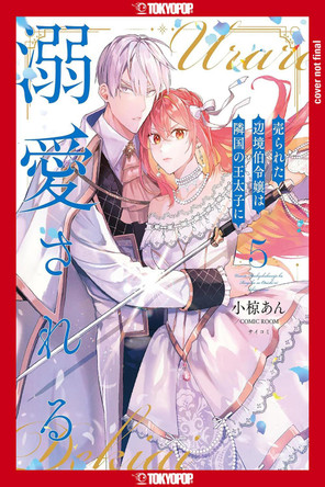 The Margrave's Daughter & the Enemy Prince, Volume 5 An Ogura 9781427882868 The Margrave's Daughter & the Enemy Prince, Volume 5 An Ogura 9781427882868