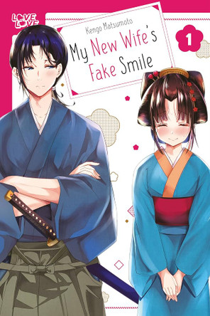 My New Wife's Fake Smile, Volume 1 Kengo Matsumoto 9781427882899