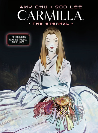 Carmilla Volume 3: The Eternal Amy Chu 9781506748559