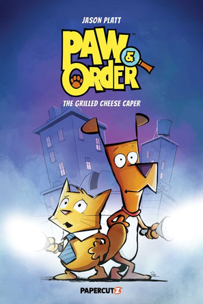 Paw & Order Vol. 1: The Grilled Cheese Caper Jason Platt 9781545819944