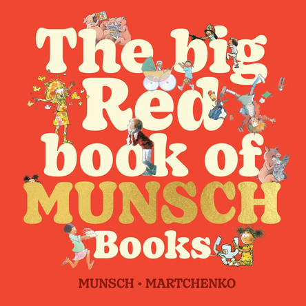 The Big Red Book of Munsch Books Robert Munsch 9781834020051