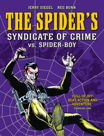 Spider's Syndicate of Crime vs. Spider-Boy: Volume 4 Reg Bunn 9781837865604