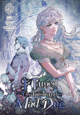 I Tamed My Ex-husband's Mad Dog, Vol. 4 CMJM 9798400903953