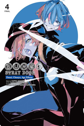 Bungo Stray Dogs: Dazai, Chuuya, Age Fifteen, Vol. 4 Bianca Pistillo 9798855419016