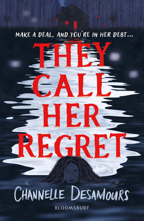 They Call Her Regret Channelle Desamours 9781526675019