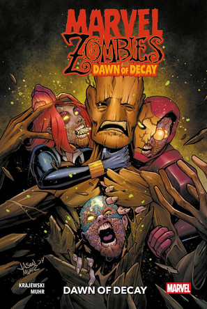 Marvel Zombies: Dawn of Decay Kelly Thompson 9781804912690 Marvel Zombies: Dawn of Decay Kelly Thompson 9781804912690
