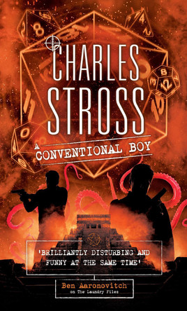 A Conventional Boy Charles Stross 9780356524658