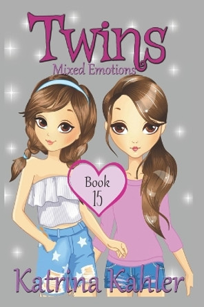 TWINS - Books 15: Mixed Emotions Kaz Campbell 9781728716749