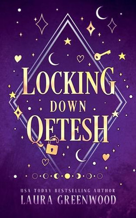 Locking Down Qetesh Laura Greenwood 9798231765478