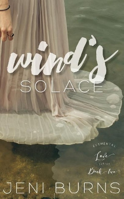 Wind's Solace Jeni Burns 9781942964179
