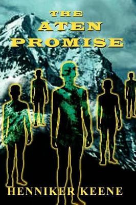 The Aten Promise Henniker Keene 9780759663824