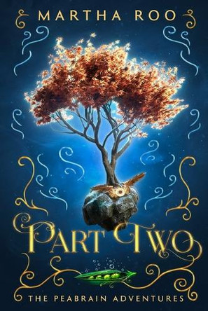 Part Two Martha Roo 9798284275733