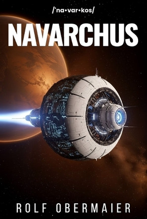 Navarchus Rolf Obermaier 9798288695414