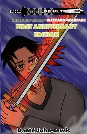 Souls of Ultima: Historic Clans Blizzard Warfare First Anniversary Edition Dante John-Lewis 9781445278438