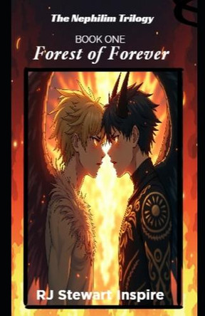 Forest of Forever: Book One Rj Stewart Inspire 9798285721703