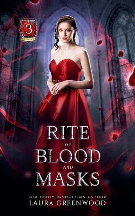 Rite of Blood and Masks Laura Greenwood 9798231071678