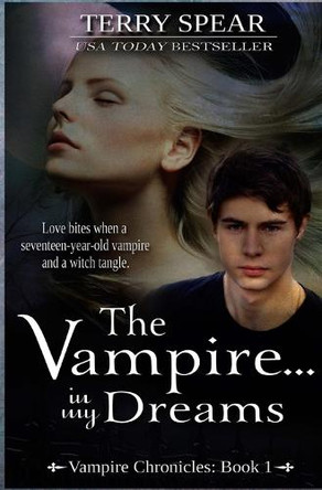 The Vampire...In My Dreams Terry Spear 9781633110021